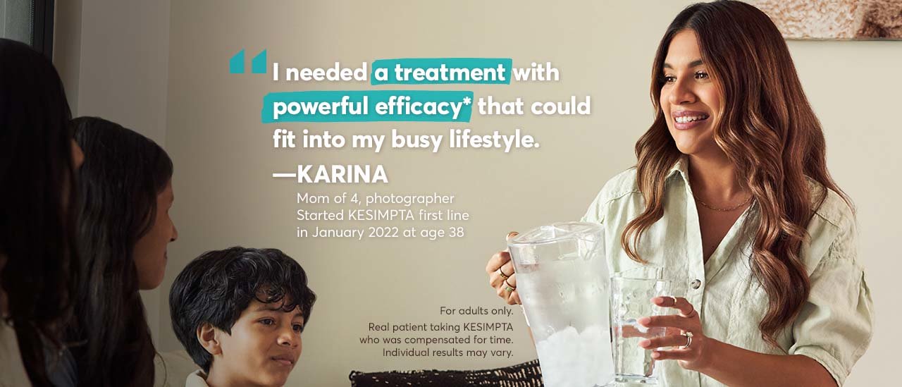 “I needed a treatment with powerful efficacy* that could fit into my busy lifestyle.” – Karina. Mom of 4, photographer. Started KESIMPTA first line in January 2022 at age 38. Real patient taking KESIMPTA who was compensated for time. Individual results may vary.