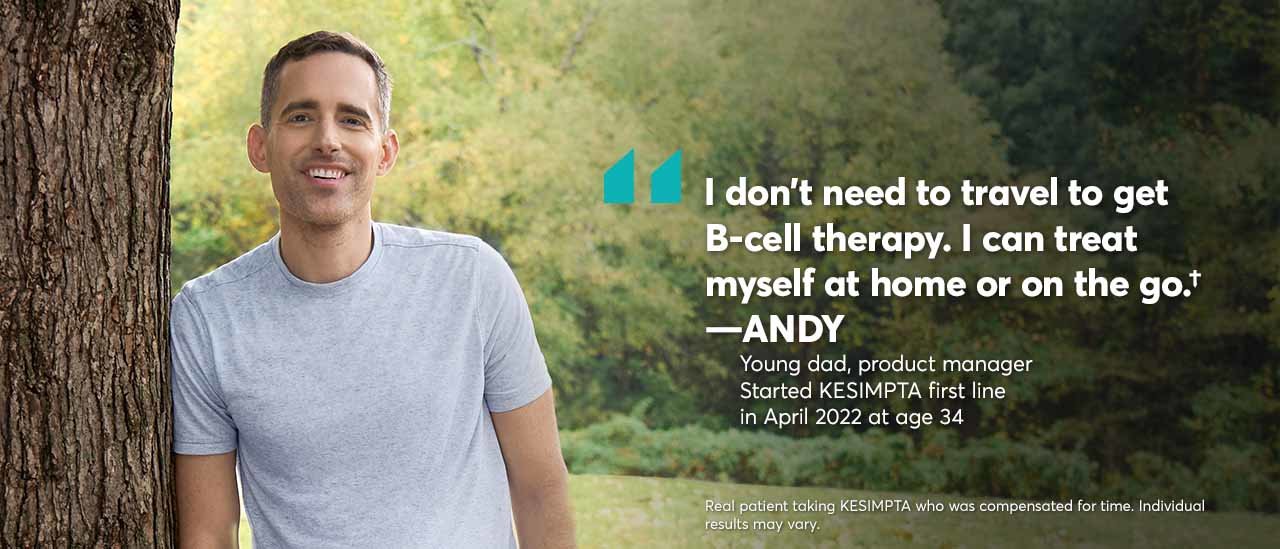 “I don’t need to travel to get B-cell therapy. I can treat myself at home or on the go.” - Andy